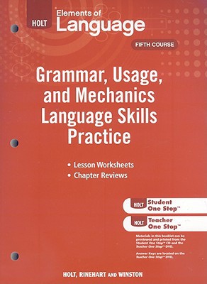 Book Elements of Language: Grammar Usage and Mechanics Language Skills Practice Grade 11 free