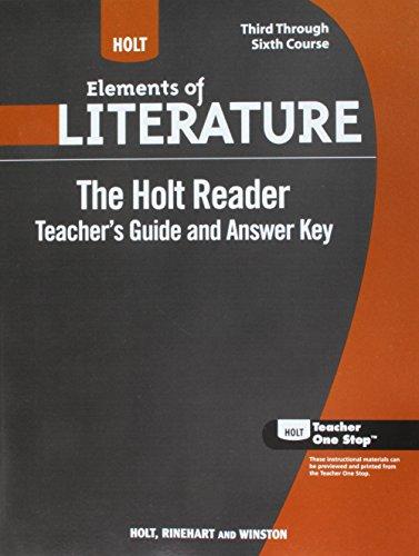 Book Holt Elements of Literature: The Holt Reader Teacher's Guide and Answer Key, Course 3-6 free