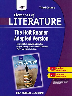 Book Holt Elements of Literature: The Holt Reader, Adapted Version Third Course free