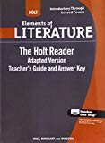 Book Holt Elements of Literature: The Holt Reader, Adapted Version Teacher’s Guide and Answer Key Introductory through Second Courses free
