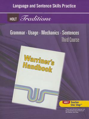Book Holt Traditions Warriner's Handbook: Language and Sentence Skills Practice Third Course Grade 9 free