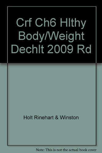 Book Decisions for Health: Chapter Resource File Level Red Chapter 6: A Healthy Body, A Healthy Weight free