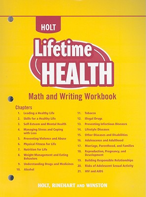 Book Holt Lifetime Health: Math and Writing Workbook free