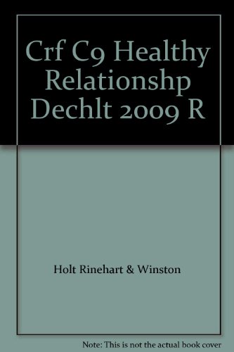 Book Decisions for Health: Chapter Resource File Level Red Chapter 9: Encouraging Healthy Relationships free