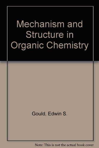 Book Mechanism and Structure in Organic Chemistry free