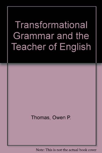 Book Transformational Grammar and the Teacher of English free