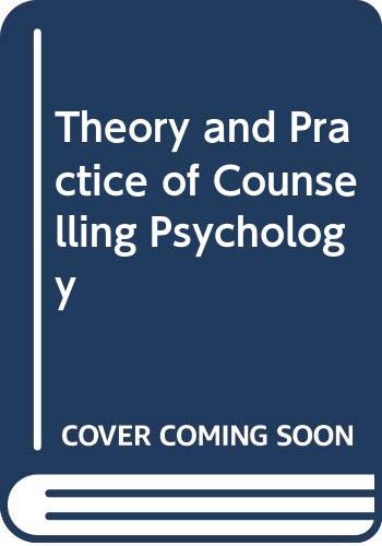 Book Theory and Practice of Counselling Psychology free