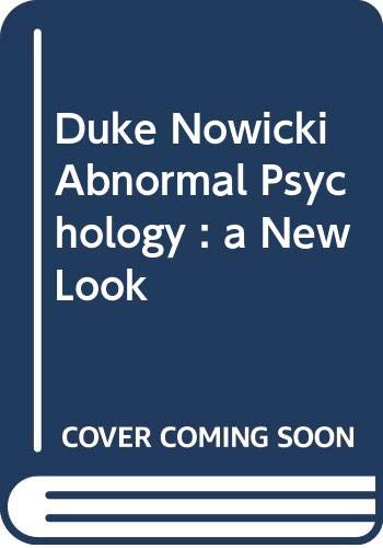 Book Duke Nowicki Abnormal Psychology : a New Look free