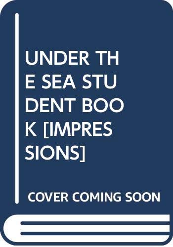 Book UNDER THE SEA STUDENT BOOK [IMPRESSIONS] free