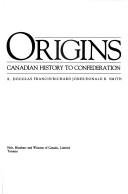 Book Origins: Canadian History to Confederation free
