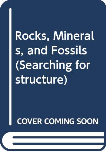 Book Rocks, Minerals, and Fossils (Searching for Structure) free
