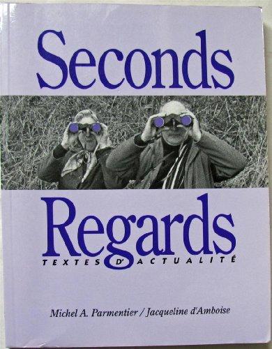 Book Seconds Regards : Manuel De Lecture Et De Conversation free