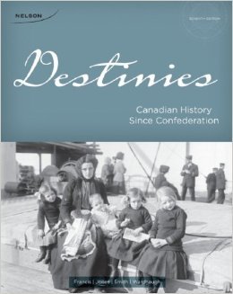 Book Destinies: Canadian History Since Confederation free