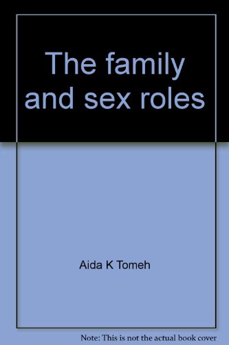 Book The Family And Sex Roles free