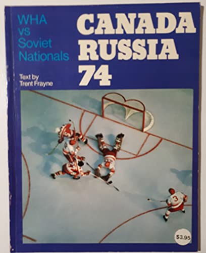 Book Canada Russia 74 WHA Vs Soviet Nationals free