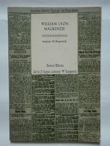 Book William Lyon Mackenzie (Canadian history through the press series) free