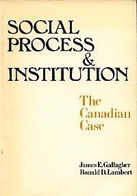 Book Social Process And Institution: The Canadian Case free