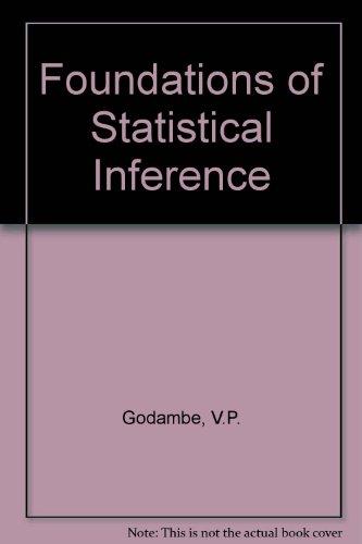 Book Foundations of statistical inference;: Proceedings of the Symposium on the Foundations of Statistical Inference prepared under the auspices of the ... Ont., Canada, from March 31 to April 9, 1970 free