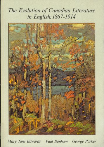 Book Evolution of Canadian Literature In English: 1867-1914 (vol. 2) free