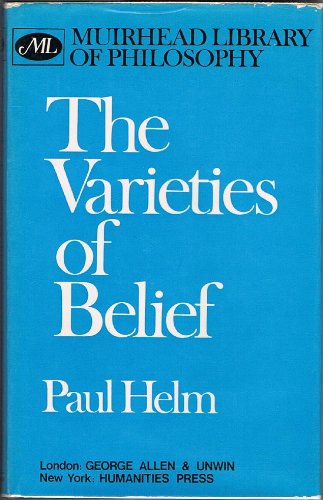 Book The Varieties of Belief (Muirhead Library of Philosophy) free Book The Varieties of Belief (Muirhead Library of Philosophy) free