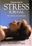 Book BOOK OF STRESS SURVIVAL PB free