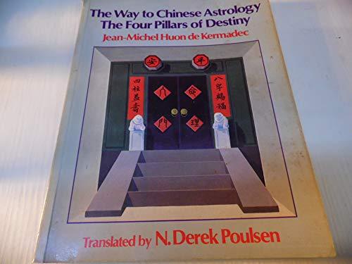 Book The Way to Chinese Astrology: The Four Pillars of Destiny free