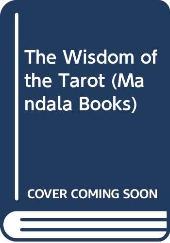 Book THE WISDOM OF THE TAROT free