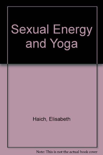 Book Sexual Energy And Yoga; free
