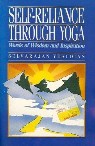 Book Self Reliance Through Yoga: Words of Wisdom and Inspiration free