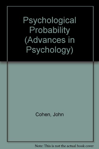 Book Psychological probability;: Or, The art of doubt (Advances in psychology series [3]) free