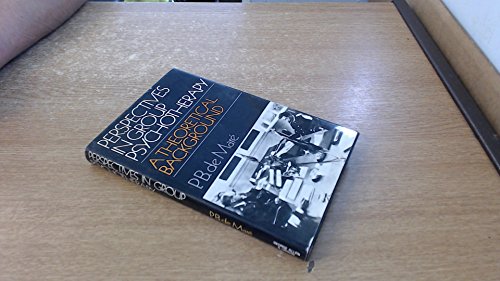Book Perspectives In Group Psychotherapy: A Theoretical Background free