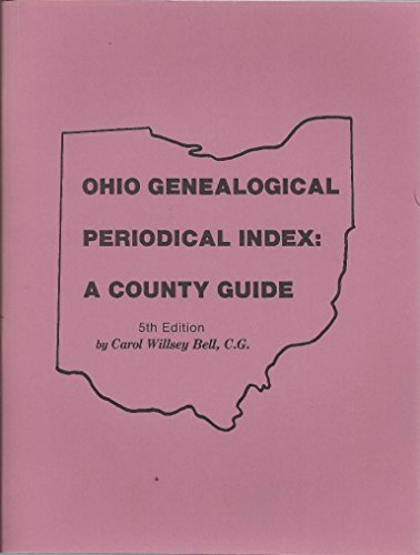 Book Ohio Genealogical Periodical Index: A County Guide free