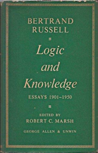 Book Logic and Knowledge: Essays, 1901-1950 free