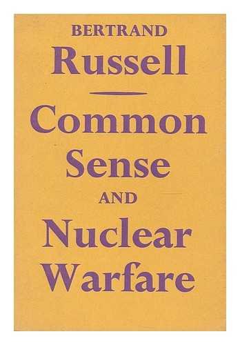 Book Common Sense and Nuclear Warfare free
