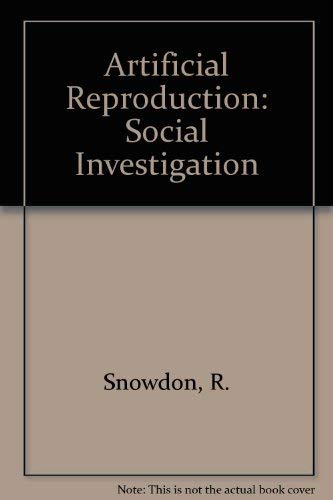 Book Artificial Reproduction: A Social Investigation free