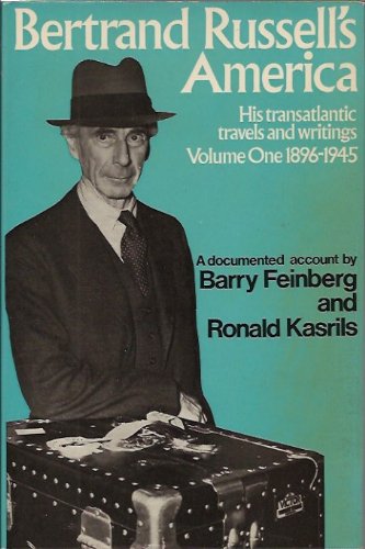 Book Bertrand Russell's America: His Transatlantic Travels And Writings free
