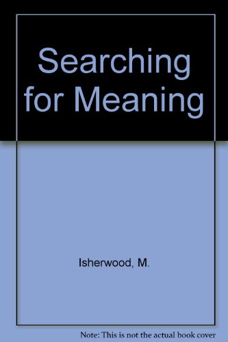 Book Searching for Meaning: A Book for Agnostics and Believers free