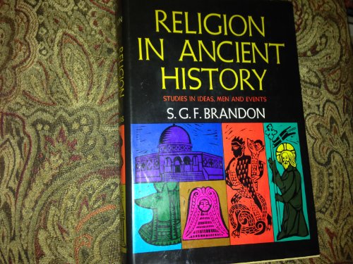 Book Religion In Ancient History: Studies In Ideas, Men, And Events free