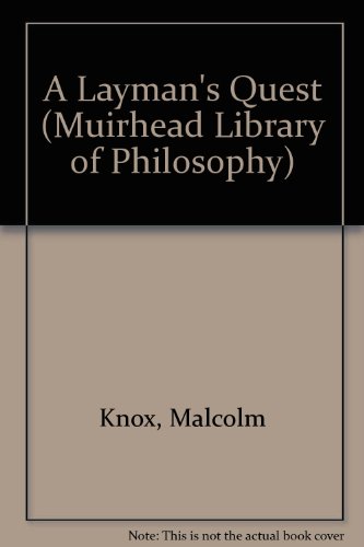 Book A Layman's Quest, (muirhead Library Of Philosophy) free