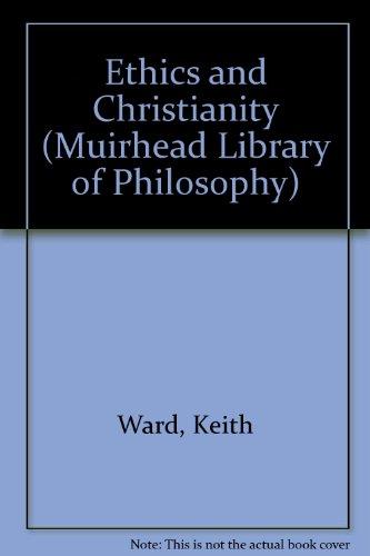 Book Ethics and Christianity (Muirhead library of philosophy) free