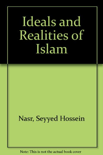 Book Ideals and Realities of Islam free