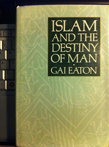 Book Islam and the destiny of man (SUNY series in Islam) free