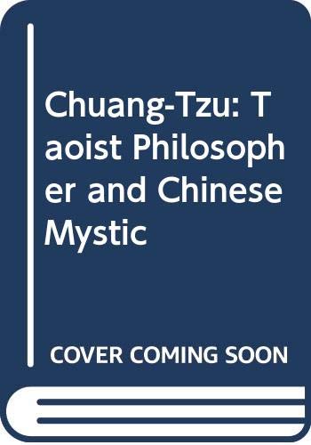 Book Chuang-Tzu: Taoist Philosopher and Chinese Mystic (English and Chinese Edition) free