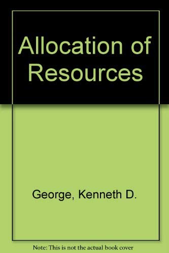 Book The allocation of resources: Theory and policy free