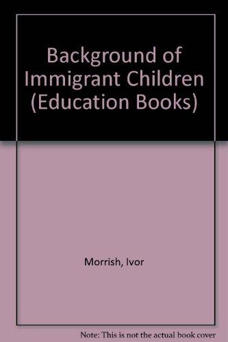 Book Background of Immigrant Children (Education Books) free