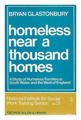 Book Homeless near a thousand homes: a study of families without homes in South Wales and the West of England free