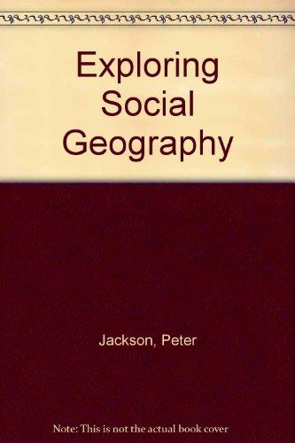 Book Exploring Social Geography free