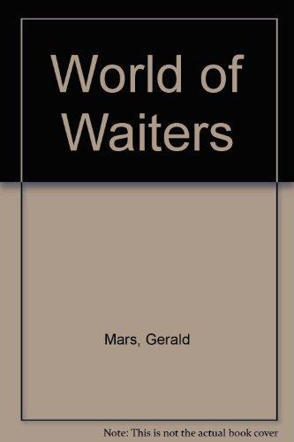 Book The World Of Waiters free