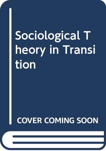 Book Sociological Theory in Transition free