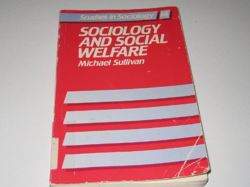 Book Sociology and Social Welfare (Studies in Sociology) free